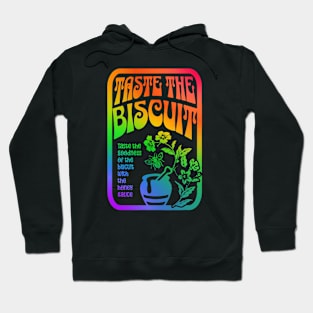 Taste The Biscuit Hoodie